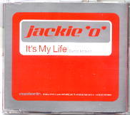 Jackie O - It's My Life