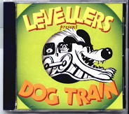 Levellers - Dog Train CD1