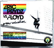 Eric Prydz Vs Floyd - Proper Education