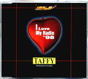 Taffy - I Love My Radio '98