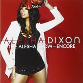 Alesha Dixon - The Alesha Show - Encore