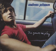 Andreas Johnson - The Games We Play