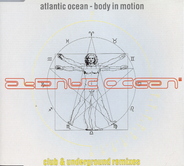 Atlantic Ocean - Body In Motion REMIX