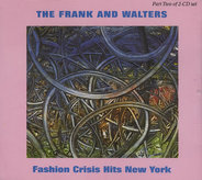 The Frank And Walters - Fashion Crisis Hits New York CD2
