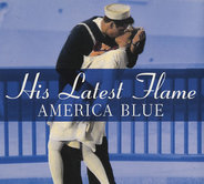 His Latest Flame - America Blue