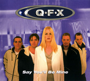 QFX - Say You'll Be Mine