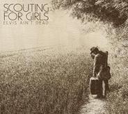Scouting For Girls - Elvis Ain't Dead