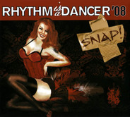 Snap - Rhythm Is A Dancer 2008