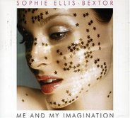 Sophie Ellis Bextor - Me And My Imagination