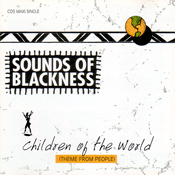 Sounds Of Blackness - Children Of The World (Remixes)