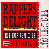 The Sugarhill Gang - Rappers Delight '89