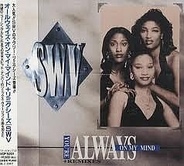 SWV - You're Always On My Mind + Remixes 