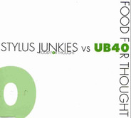 Stylus Junkies Vs UB40 - Food For Thought