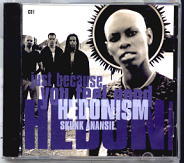 Skunk Anansie - Hedonism (Just Because You Feel Good) CD 1