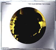 Sparks - The Calm Before The Storm
