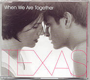Texas - When We Are Together CD1