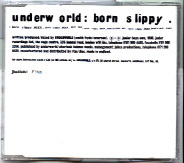 Underworld - Born Slippy CD1
