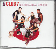 S-Club 7 - Never Had A Dream Come True
