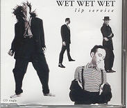 Wet Wet Wet - Lip Service CD1