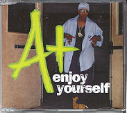 A+ - Enjoy Yourself