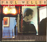 Paul Weller - You Do Something To Me