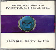 Goldie & Metalheads - Inner City Life