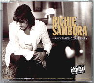 Richie Sambora - Hard Times Come Easy CD 1