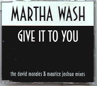 Martha Wash - Give It To You