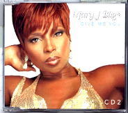 Mary J Blige - Give Me You CD 2