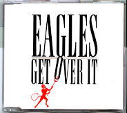 The Eagles - Get Over It