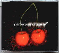 Garbage - Androgyny CD 1