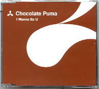 Chocolate Puma - I Wanna Be U