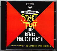 Double Trouble & Rebel MC - Street Tuff - The Remixes