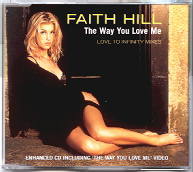 Faith Hill - The Way You Love Me