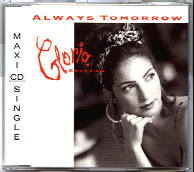Gloria Estefan - Always Tomorrow