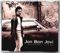 Jon Bon Jovi - Janie Don't Take Your Love To Town CD 1