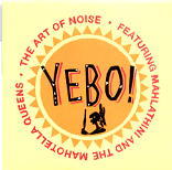 Art Of Noise - Yebo