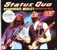 Status Quo - Roadhouse Medley CD 1