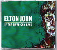 Elton John - If The River Can Bend CD 2