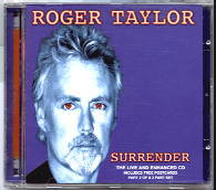 Roger Taylor - Surrender CD 2