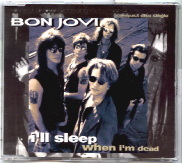 Bon Jovi - I'll Sleep When I'm Dead