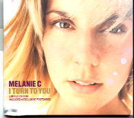 Melanie C - I Turn To You CD2