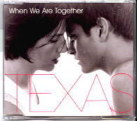 Texas - When We Are Together