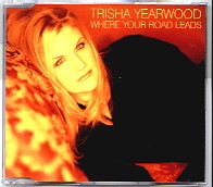 Trisha Yearwood - Where Your Road Leads