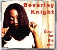 Beverley Knight - Down For The One