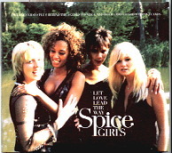 Spice Girls - Let Love Lead The Way