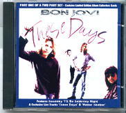 Bon Jovi - These Days CD 1