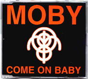 Moby - Come On Baby