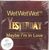 Wet Wet Wet - Yesterday CD 2