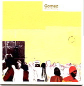 Gomez - Whippin Piccadily